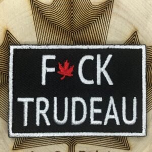 F*CK TRUDEAU lets go Embroiderd patch Hook and loop backing Canadian Chanting F word funny humor meme Liberal hat media f trudeau f*ck
