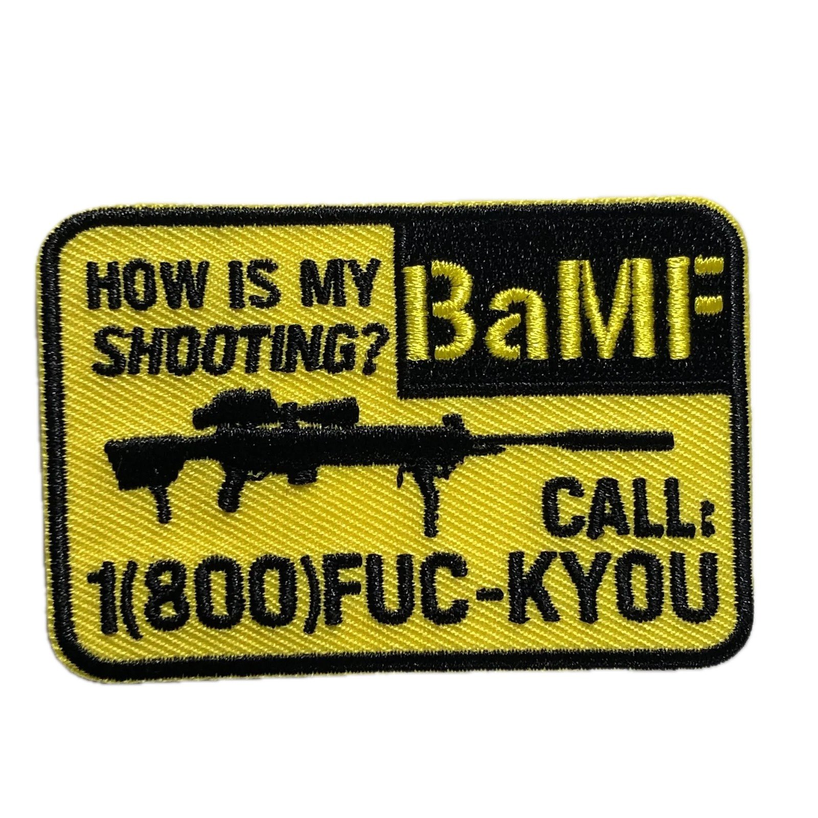 How is MY SHOOTING BaMF bad ass Tactical Patch Morale Embroidery Uniform Funny sniper Ifak Clothing Bag Meme 1800 fuck you firing range