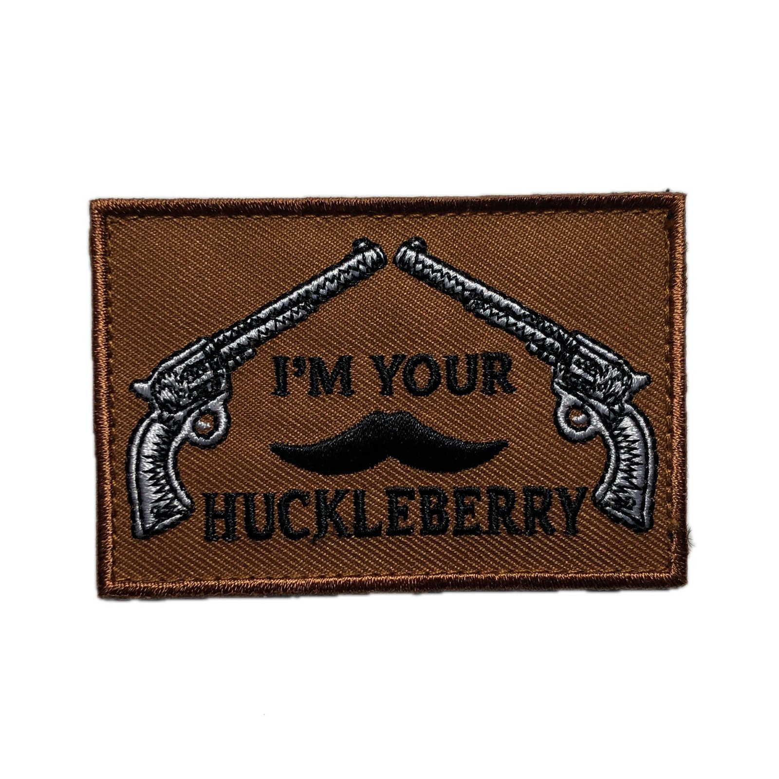I’m your HUCKLEBERRY Patch Morale Embroidery Uniform Funny Movie Quote doc holiday ifak Bag Meme I am the one you want Tombstone I’m the man
