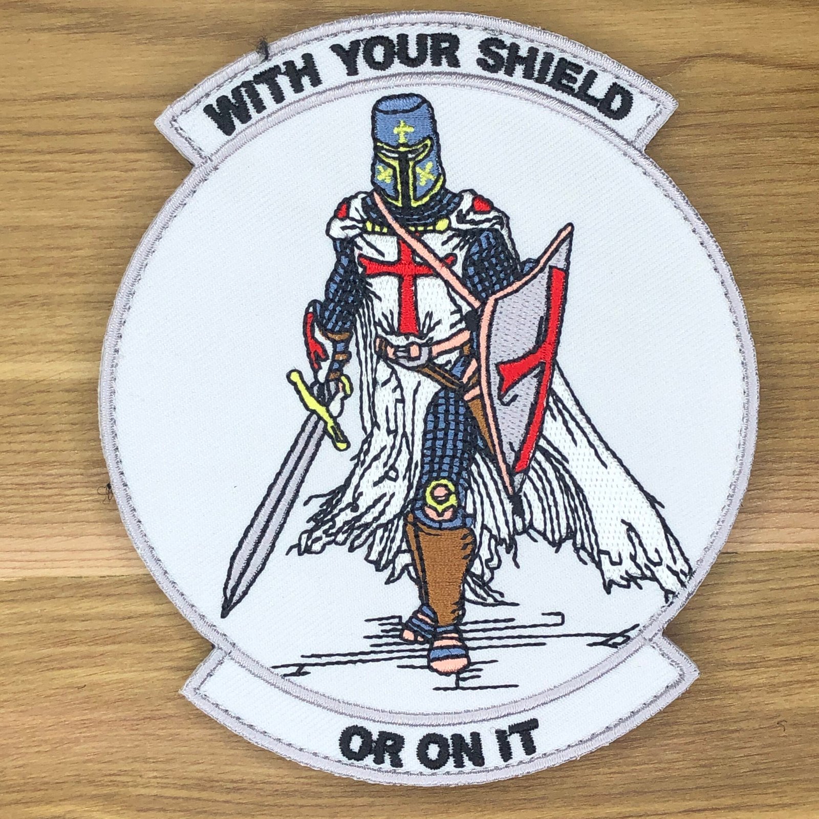 WITH YOUR SHIELD or on it Tactical Patch morale Crusader Templar Cross Wills It Shield Christian Church In this sign thou shalt conquer